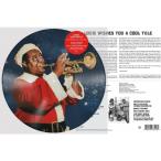 Louis Armstrong ルイアームストロング / Louis Wishes You