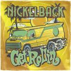 Nickelback ニッケルバック / Get Rollin'【日本限定ボーナストラック入り16曲収録】 国内盤 〔CD〕