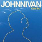 Johnnivan / Give In! (CD)