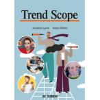 Trend Scope  /  ǂŔMAЉ̂ / Jonathan Lynch  k{l