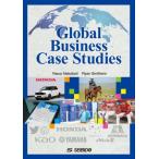 Global Business Case Studies  /  O[o[_[ɊwԃrWlX헪 / Jj  k{l