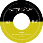 FRISCO / HUSH  /  MOODIST BEACH (7インチシングルレコード)  〔7