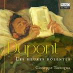  Dupont,ga желтохвост L (1878-1914) / [ болезнь .. час ]juzepe*tako-nya зарубежная запись (CD)
