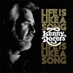 Kenny Rogerske колено Roger z/ Life Is Like A Song зарубежная запись (CD)
