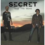 Secret (Rock) / Stop This World 国内盤 〔CD〕