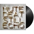 Mute Beat ミュート ビート / STILL ECHO (アナログレコード)  〔LP〕