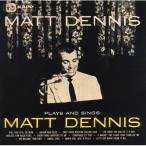 Matt Dennis / Plays And Sings Matt Dennis записано в Японии (SHM-CD)