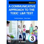 A Communicative Approach To The Toeic(R) L &amp; R Test Book 3: Advanced / коммуникация умение ... иметься toeic(R) L &amp; R Test