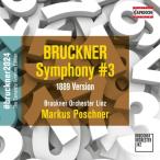 Bruckner ブルックナー / 交響曲第3番（第3稿／ノーヴァク版）　マルクス・ポシュナー＆リンツ・ブルックナー