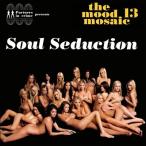  сборник ( компиляция ) / Mood Mosaic 13 (Soul Seduction) зарубежная запись (CD)