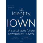 The Identity of IOWN Unlimited Innovation by NTT / Akira Shimada  〔本〕