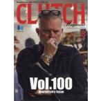 CLUTCH Magazine ( сцепление журнал ) 2025 год 8 месяц номер / CLUTCH Magazine редактирование часть ( журнал )