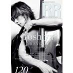 ROCK AND READ 120【表紙：Toshiya（DIR EN GREY）】 / ROCK AND READ編集部  〔本〕