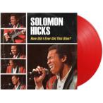 Solomon Hicks / How Did I Ever Get This Blue  〔LP〕