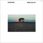 Pat Metheny накладка mese колено / Bright Size Life (UHQCD) (Hi Quality CD)