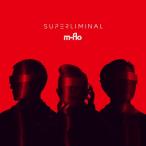 m-flo エムフロー / SUPERLIMINAL (CD+Blu-ray)  〔CD