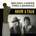 Melissa Carper / Theo Lawrence / Havin A Talk  〔LP〕