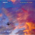 Gontiti ゴンチチ / Two Old Pilots After Twilight 国内盤 〔CD〕