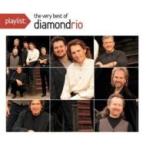 Diamond Rio / Playlist: The Very Best Of зарубежная запись (CD)