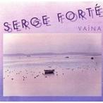 Serge Forte セルジュフォルテ / Vaina  輸入盤 〔CD〕