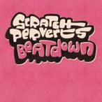 Scratch Perverts / Beatdown зарубежная запись (CD)