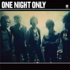 One Night Only ワンナイトオンリー / One Night Only 輸入盤 〔CD〕