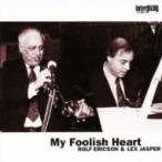 Rolf Ericson / Lex Jasper / My Foolish Heart 国内盤 〔CD〕