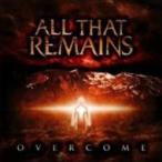 All That Remains オールザットリメインズ / Overcome 国内盤 〔CD〕