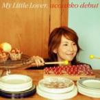 My Little Lover マイリトルラバー / acoakko debut  〔CD〕