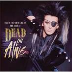 Dead Or Alive デッドオアアライブ / That's The Way I Like It:  Best Of 輸入盤 〔CD〕