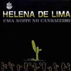 Helena De Lima / Uma Noite No Cangaceiro записано в Японии (SHM-CD)