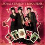 BB Queens ビービークイーンズ / ROYAL STRAIGHT B.B.QUEENS  〔CD〕