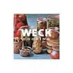 WECK　COOKING / 書籍  〔本〕