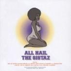  сборник ( компиляция ) / ALL HAIL THE SISTAZ (CD)