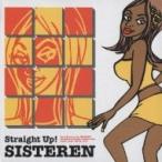  сборник ( компиляция ) / Straight Up! SISTEREN (CD)