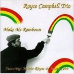 Royce Campbell / Make Me Rainbow 輸入盤 〔CD〕
