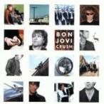 Bon Jovi ボン ジョヴィ / Crush + 3  国内盤 〔SHM-CD〕