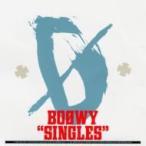 BOΦWY (BOOWY) ボウイ / “SINGLES”  〔BLU-SPEC CD 2〕