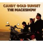 Mack Show マックショー / CANDY GOLD SUNSET  〔CD〕