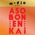 m-flo エムフロー / m-flo DJ MIX “ASOBON! ENKAI”  〔CD〕