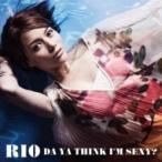 RIO / アイム セクシー 〜Da Ya Think I'm Sexy? (+DVD)【初回限定盤B】  〔CD Maxi〕