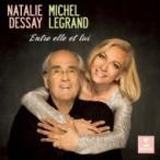 ルグラン、ミシェル（1932-） / Natalie Dessay:  Entre Elle Et Lui-sings Michel Legrand 国内盤 〔CD〕