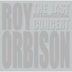 Roy Orbison ロイオービソン / Last Concert (25th Anniversary Edition) 輸入盤 〔CD〕