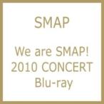 SMAP スマップ / We are SMAP! 2010 CONCERT Blu-ray  〔BLU-RAY DISC〕