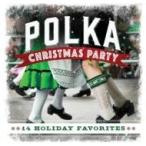 Craig Duncan / Polka Christmas Party:  14 Holiday Favorites 輸入盤 〔CD〕