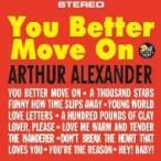 Arthur Alexander アーサーアレキサンダー  / You Better Move On  国内盤 〔CD〕