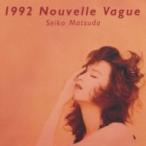 松田聖子 マツダセイコ / 1992 Nouvelle Vague 【Blu-spec CD2】  〔BLU-SPEC CD 2〕