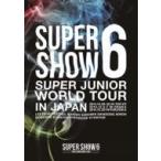Super Junior ¥¹¡¼¥Ñ¡¼¥¸¥å¥Ë¥¢ / SUPER JUNIOR WORLD TOUR SUPER SHOW6 in JAPAN ¡ÚÄ̾ïÈ×¡Û (2DVD) ¡ÌDVD¡Í