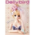 Dollybird vol.21 / 雑誌  〔本〕