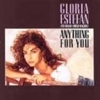Gloria Estefan / Miami Sound Machine / Anything For You 輸入盤 〔CD〕